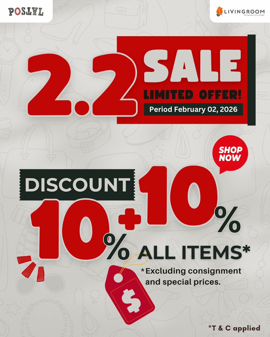 Halo Keluarga Livingroom! 🔥

Ada kabar gembira buat kamu pecinta fashion! LIVINGROOM hadir dengan promo spesial 2.2 SALE yang nggak boleh kamu lewatkan:

✨ DISCOUNT 10% + 10% ALL ITEMS! ✨
• 📅 Kapan? Hanya di tanggal 02 Februari 2026.
• 📍Di mana? Langsung serbu di outlet kami!

Berlaku untuk hampir semua item (kecuali barang konsinyasi & harga spesial).

Jangan sampai kehabisan stok favoritmu ya, Kak. Shop Now!🏃💨
Untuk informasi lebih lanjut klik link dibawah. 👇

*Syarat & ketentuan berlaku.
