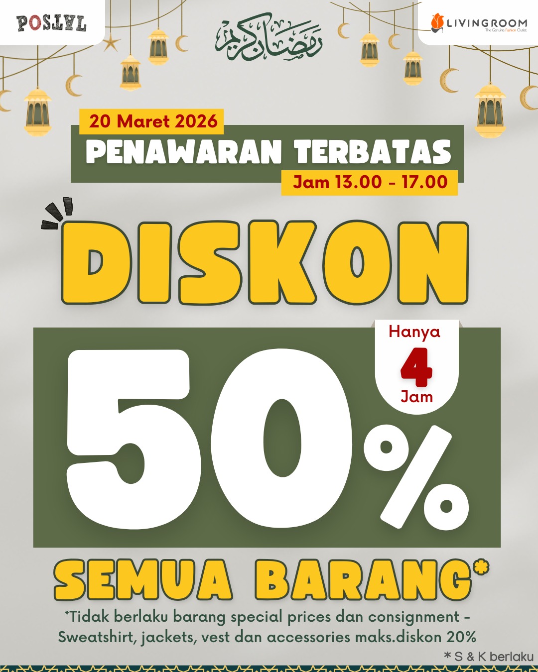 🚨 𝐇𝐀𝐍𝐘𝐀 𝟒 𝐉𝐀𝐌! 𝐃𝐈𝐒𝐊𝐎𝐍 𝟓𝟎% 𝐔𝐍𝐓𝐔𝐊 𝐒𝐄𝐌𝐔𝐀 𝐁𝐀𝐑𝐀𝐍𝐆! 🚨
Jangan sampai terlewat momen spesial besok. 😎 𝐩𝐞𝐧𝐚𝐰𝐚𝐫𝐚𝐧 𝐭𝐞𝐫𝐛𝐚𝐭𝐚𝐬!🔥🔥
Kapan? 𝟐𝟎 𝐌𝐚𝐫𝐞𝐭 𝟐𝟎𝟐𝟔
Jam Berapa? 𝟏𝟑.𝟎𝟎 - 𝟏𝟕.𝟎𝟎 𝐖𝐈𝐁
Promonya? 𝐃𝐈𝐒𝐊𝐎𝐍 𝟓𝟎% 𝐮𝐧𝐭𝐮𝐤 𝐒𝐄𝐌𝐔𝐀 𝐁𝐀𝐑𝐀𝐍𝐆*
𝐂𝐮𝐦𝐚 𝐚𝐝𝐚 𝐰𝐚𝐤𝐭𝐮 𝟒 𝐣𝐚𝐦 buat dapetin Diskonnya.
Syarat & Ketentuan:
- Tidak berlaku untuk barang special prices & consignment.
- Sweatshirt, jackets, vest, dan accessories maks. diskon 20%.
Sampai ketemu besok di outlet kami! 🛍️
#diskon #outlet #factoryoutlet #lebaran2026